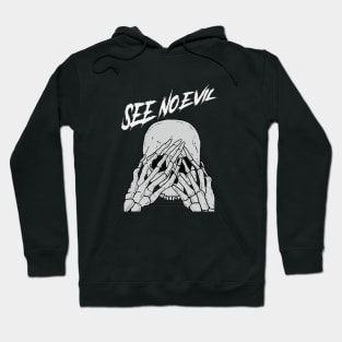 see no evil Hoodie